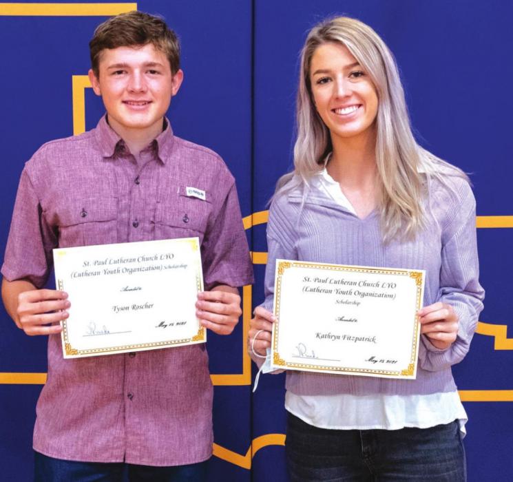 The St. Paul Lutheran Church LYO (Lutheran Youth Organization) Scholarship went to Tyson Roscher and Kathryn Fitzpatrick.